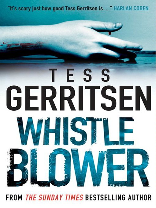 Title details for Whistleblower by Tess Gerritsen - Wait list
